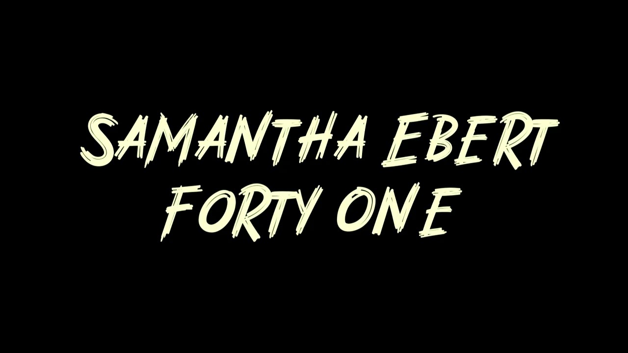 Samantha Ebert - Forty One Instrumental