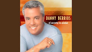 Video thumbnail of "Danny Berrios - Rayo De Luz"