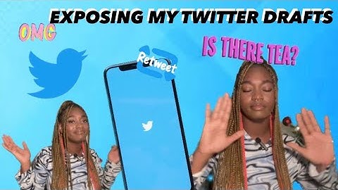 EXPOSING MY TWITTER DRAFTS (for free!?!?!)
