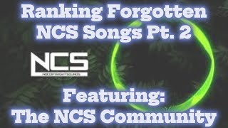 Ranking Forgotten NCS Songs Pt  2 (feat. 26 people!!)