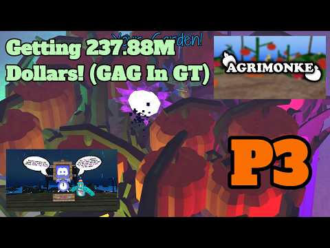 I Got 237.88 Million Dollars On Agrimonke In 1 Minute! P3