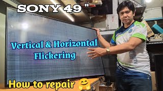 How to repair led tv with horizontal  & vertical line flicker... | Sony KD-49X7007G