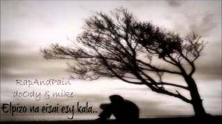 DOODY & Mike - Elpizo Na Eisai Esy Kala DOODY & Mike - Elpizo Na Eisai Esy Kala