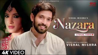 Nazara - Aankhon Ki Gustaakhiyan | Vikrant Massey &amp; Shanaya Kapoor | Vishal Mishra