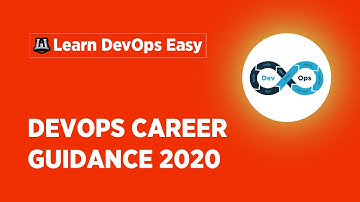 DevOps Career Guidance | DevOps Training | Learn DevOps | DevOps Career Path For Beginners