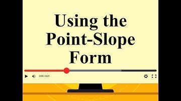 Video Tutorial: Using the Point-Slope Form: Example 1