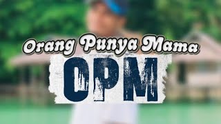 Download Lagu OPM ( Orang Punya Mama) L2S Official Music 2025  MP3