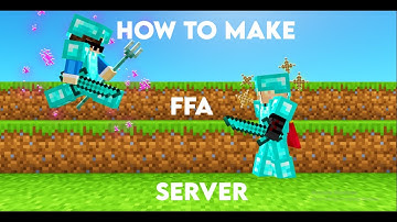 How To Create An FFA Server In Minecraft | PvP