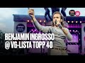 BENJAMIN INGROSSO Kite VGListaTopp40 LIVE 