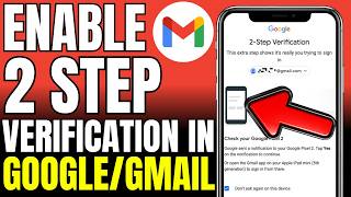 How To Enable 2 Step Verification In Google Or Gmail Account 2026