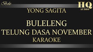 Download lagu Yong Sagita Buleleng Telung Dasa November Karaoke mp3