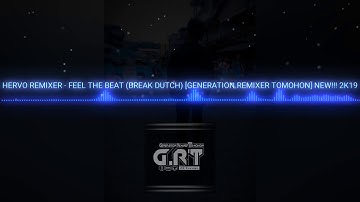 Hervo remixer - feel The Beat (Break Dutch) [G