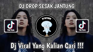 DJ DROP SESAK JANTUNG NASKY VAYOO WG VIRAL TIK TOK TERBARU YANG KALIAN CARI!