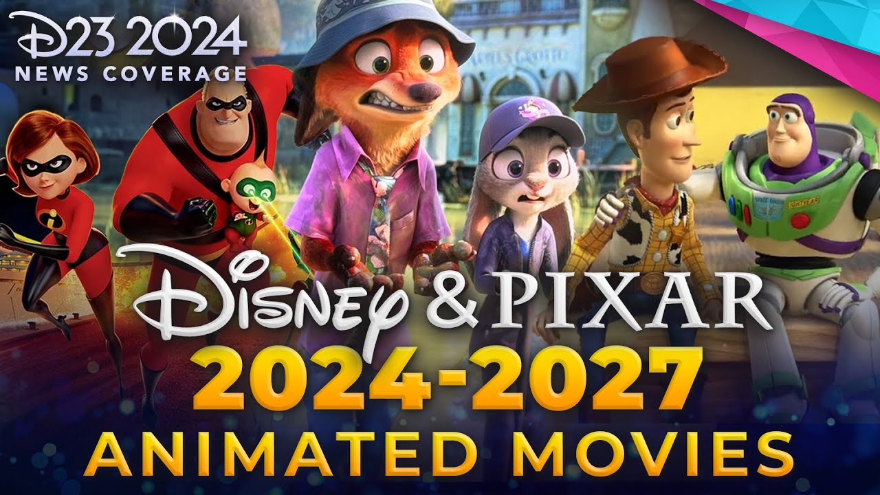 D23 EXPO 2024 | Disney & Pixar Movies 2024-2027 - Disney News - YouTube