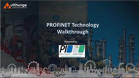 PROFINET Technology Walkthrough- Webinar by Utthunga