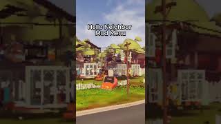 Hello Neighbor Mod menu by GreenhouseM13 #shorts