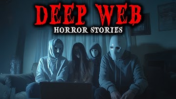 3 Hours of Deep Web Horror Stories | True Scary Stories