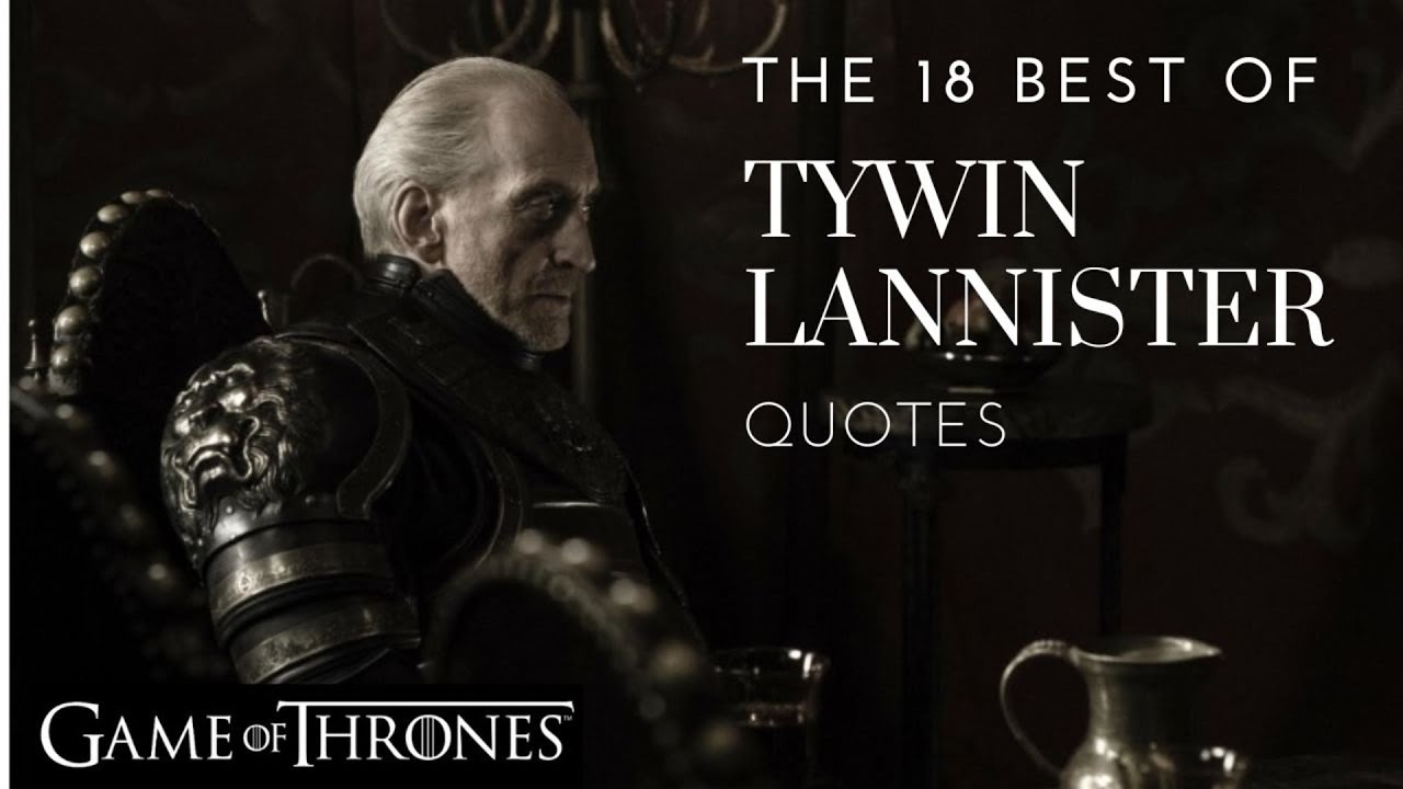 18 Best Of Tywin Lannister Quotes / Game Of Thrones - YouTube