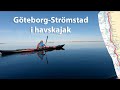 Göteborg-Strömstad i havskajak