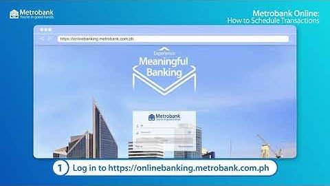 How to schedule transactions with Metrobank Online