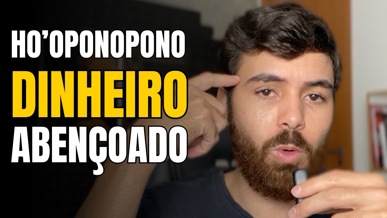 HO'OPONOPONO PARA DINHEIRO: DESBLOQUEIE SUA VIDA FINANCEIRA AGORA