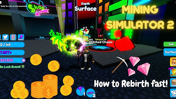 How to Rebirth Fast in Mining Simulator 2! (NEW)