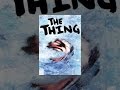 Thumb of The Thing video