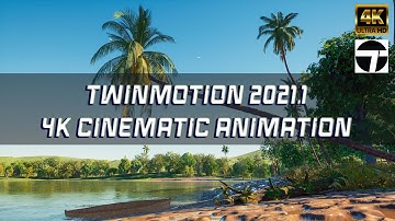 TWINMOTION 2021.1 || 4K CINEMATIC ANIMATION || PALM TREE || Back to Nature