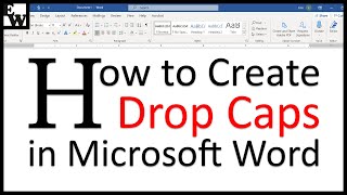 How to Create Drop Caps in Microsoft Word