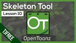 OpenToonz Lesson 10 - Skeleton Tool & Character Rigging