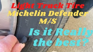 Michelin Defender LTX M/S  Best Towing Tire For Half Tons