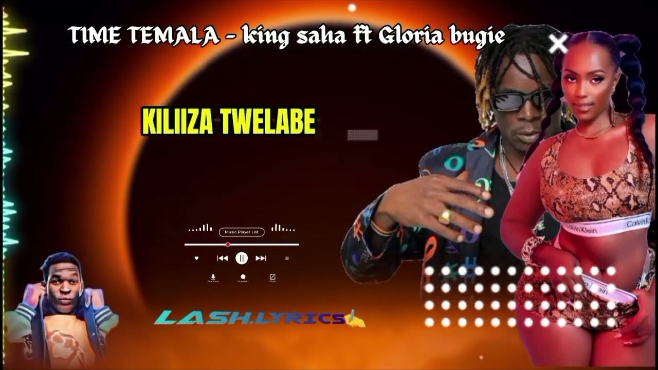 Time temala - king saha ft Gloria bugie 
