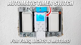 How To Install Automatic Digital Timer Switch For Fans, Light \& Motors In Your Home! DIY Electrical