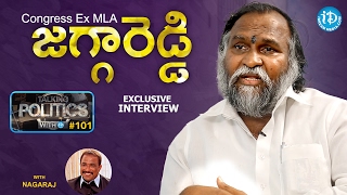 Congress Ex MLA Jagga Reddy Exclusive Interview || Talking Politics With iDream #101