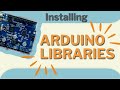 The ultimate arduino library installation tutorial  allinone