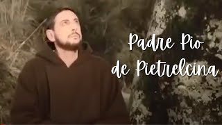 Filme Padre Pio de Pietrelcina (COMPLETO e DUBLADO)