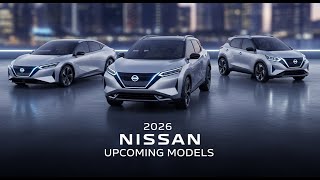 Nissan Cars 2026 | Upcoming Nissan Models, Features & Innovations