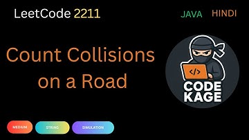 LeetCode 2211 | Count Collisions on a Road | Easy Solution | Java