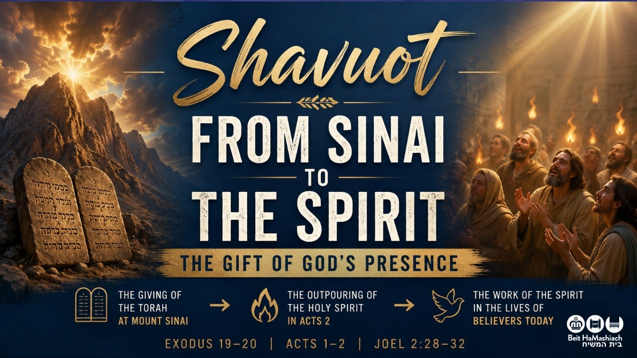 'Shavuot – From Sinai to the Spirit: The Gift of God’s Presence'. Shabbat Family Service 23/05/26