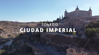 TOLEDO CIUDAD IMPERIAL