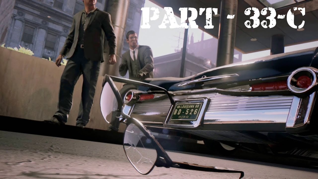 MAFIA 3 - Part 33-C: KILL TONY DERAZIO (Front Door - Pasadena AR30)