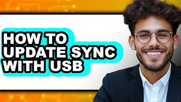 How to Update Sync with Usb (full Guide)