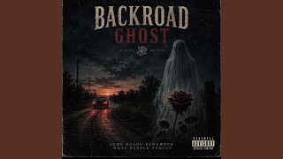Backroad ghost