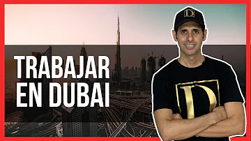 ¿Qué trabajo es mejor en Dubai?