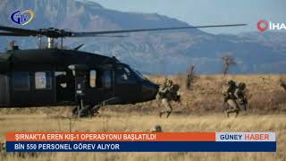 ŞIRNAK’TA EREN KIŞ-1 OPERASYONU BAŞLATILDI