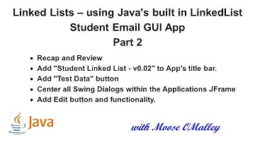 Java - LinkedLists - Students GUI - Add, Delete, Display - Part 02 - Edit