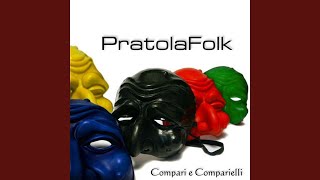 Miniatura del video "Pratola Folk - A femmena ro sud"