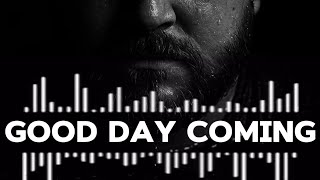 M&K - Good Day Coming