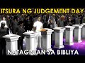 Totoong itsura ng JUDGEMENT DAY natagpuan sa BIBLIYA | Ang Paghuhukom