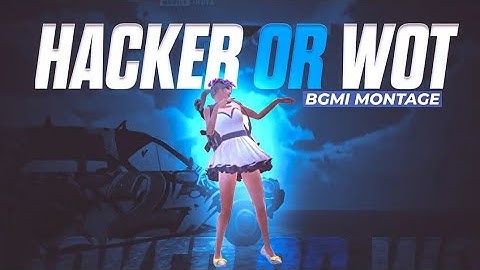 𝙃𝘼𝘾𝙆𝙀𝙍 𝙊𝙍 𝙒𝙊𝙏⚡ | BGMI MONTAGE - SAMSUNG A3,A5,A6,A7,J2,J5,J7,S5,S6,S7,59,A30,A50,A70